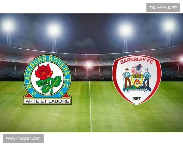 巴恩斯利英冠球队崛起之路:挑战与机遇并存的未来展望 巴恩斯利英冠球队崛起之路:挑战与机遇并存的未来展望